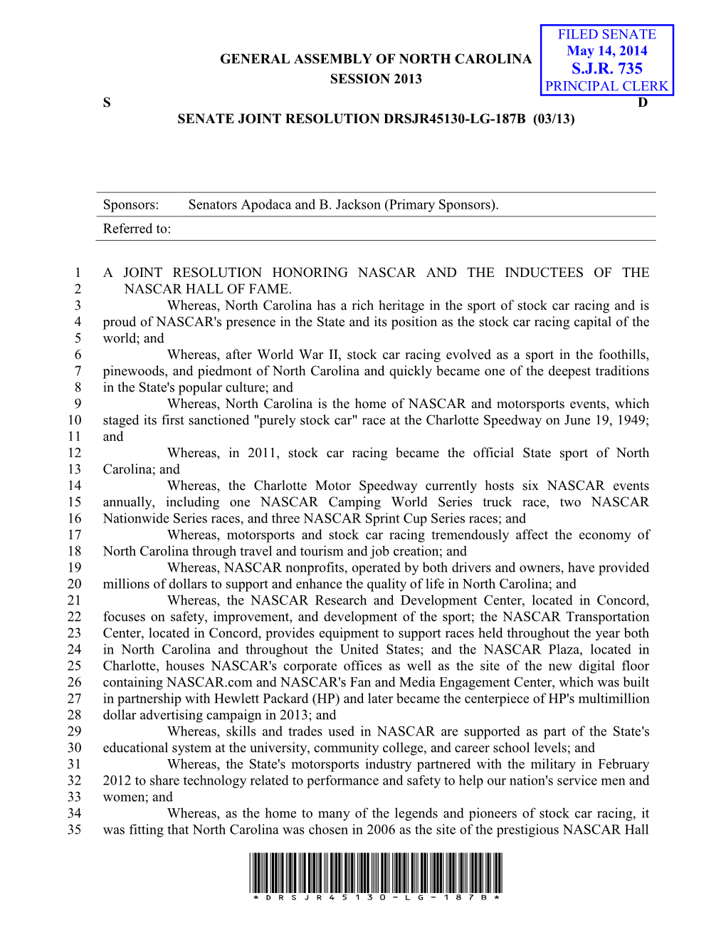 S.J.R. 735 Session 2013 Principal Clerk S D Senate Joint Resolution Drsjr45130-Lg-187B (03/13)