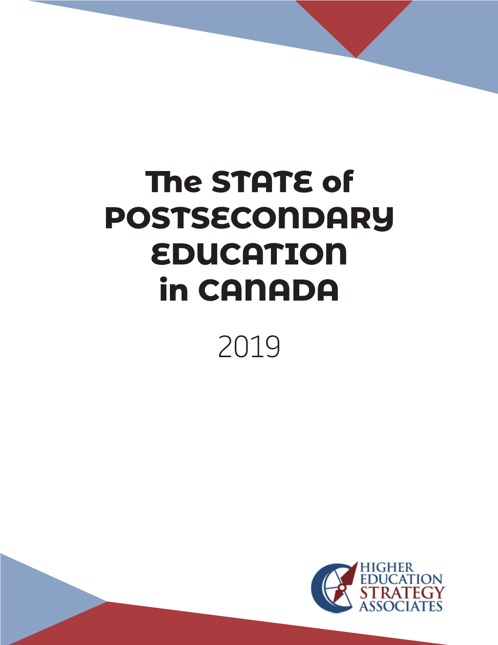 The State of Postsecondary Education in CANADA 2019