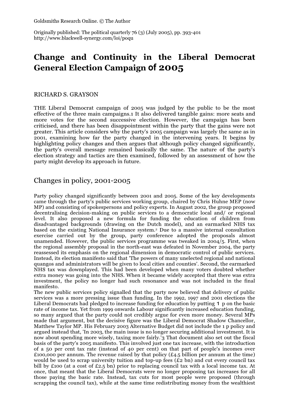 Change and Continuity in the Liberal Democrat General Election Campaign of 2005