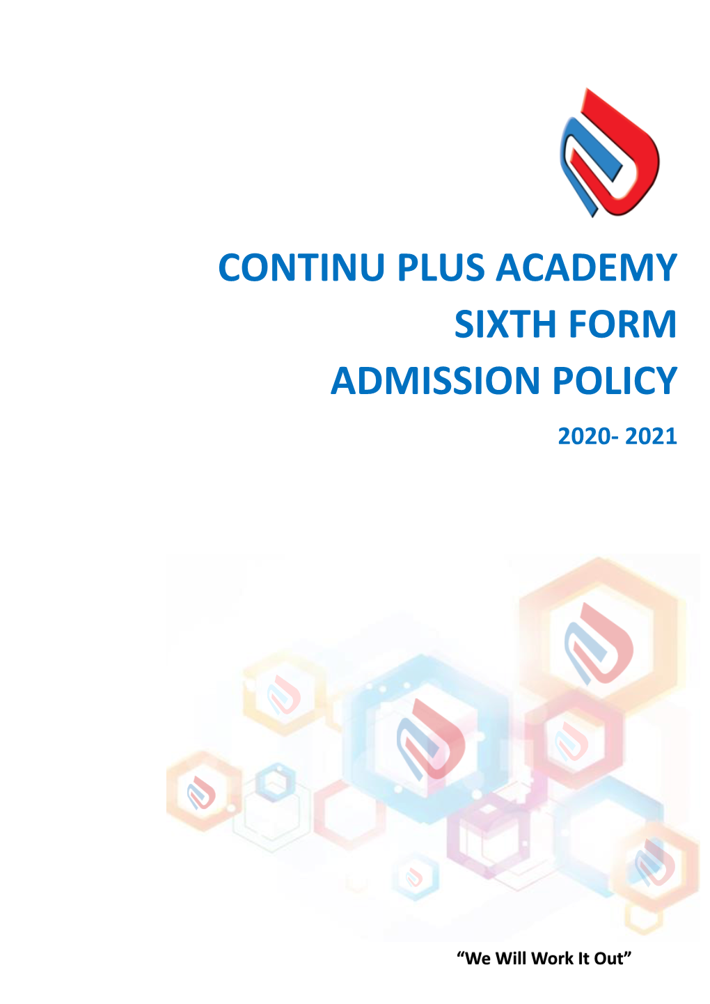 Continu Plus Academy Sixth Form Admission Policy 2020- 2021