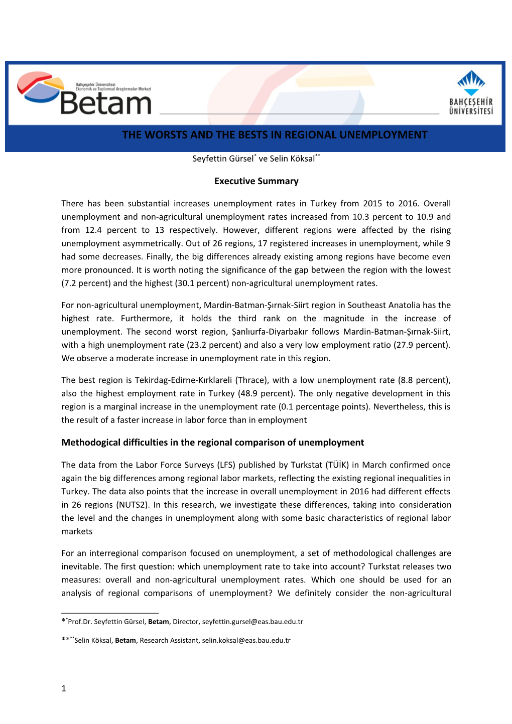 The Worsts and the Bests in Regional Unemployment