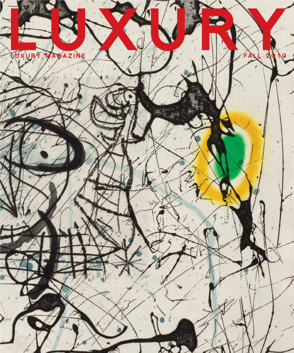 LUXURY MAGAZINE FALL 2019 ARTIST PROFILE Digital Image © the Museum of Modern Art / Licensed by Art Resource, NY, © Successió Miró, 2019