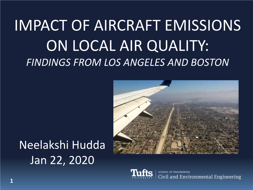 Impact of Aircraft Emissions on Local Air Quality: Findings from Los Angeles and Boston