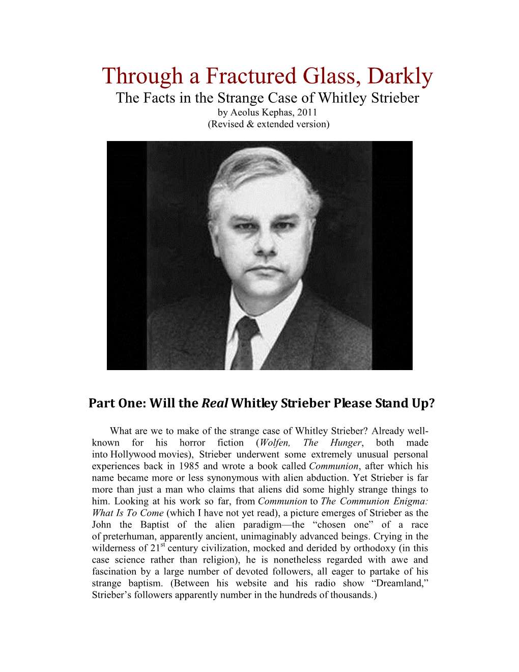 The Facts in the Strange Case of Whitley Strieber by Aeolus Kephas, 2011 (Revised & Extended Version)