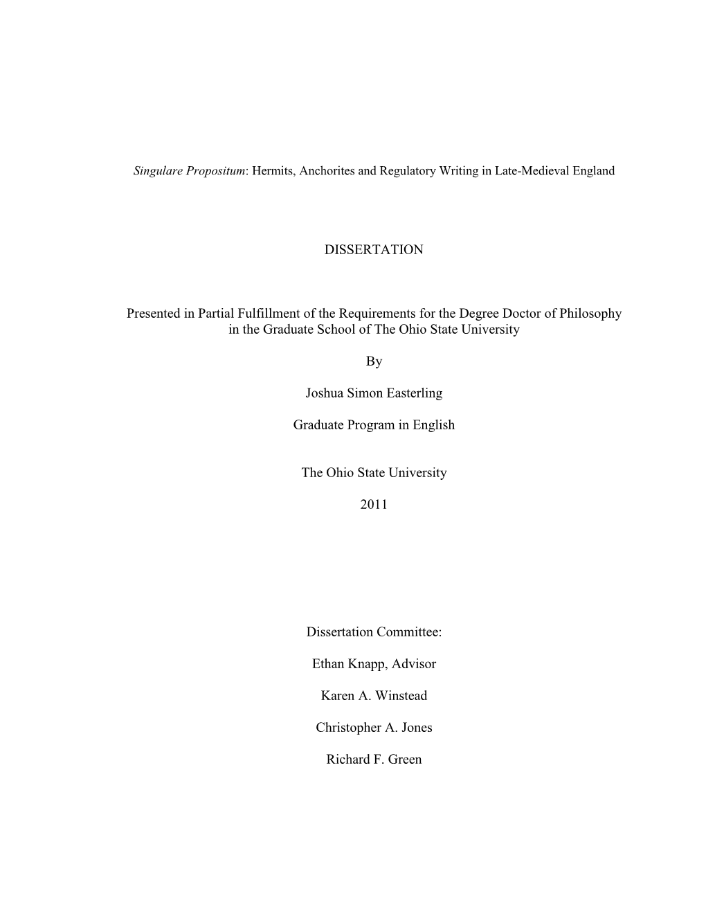 DISSERTATION Presented in Partial Fulfillment of the Requirements For