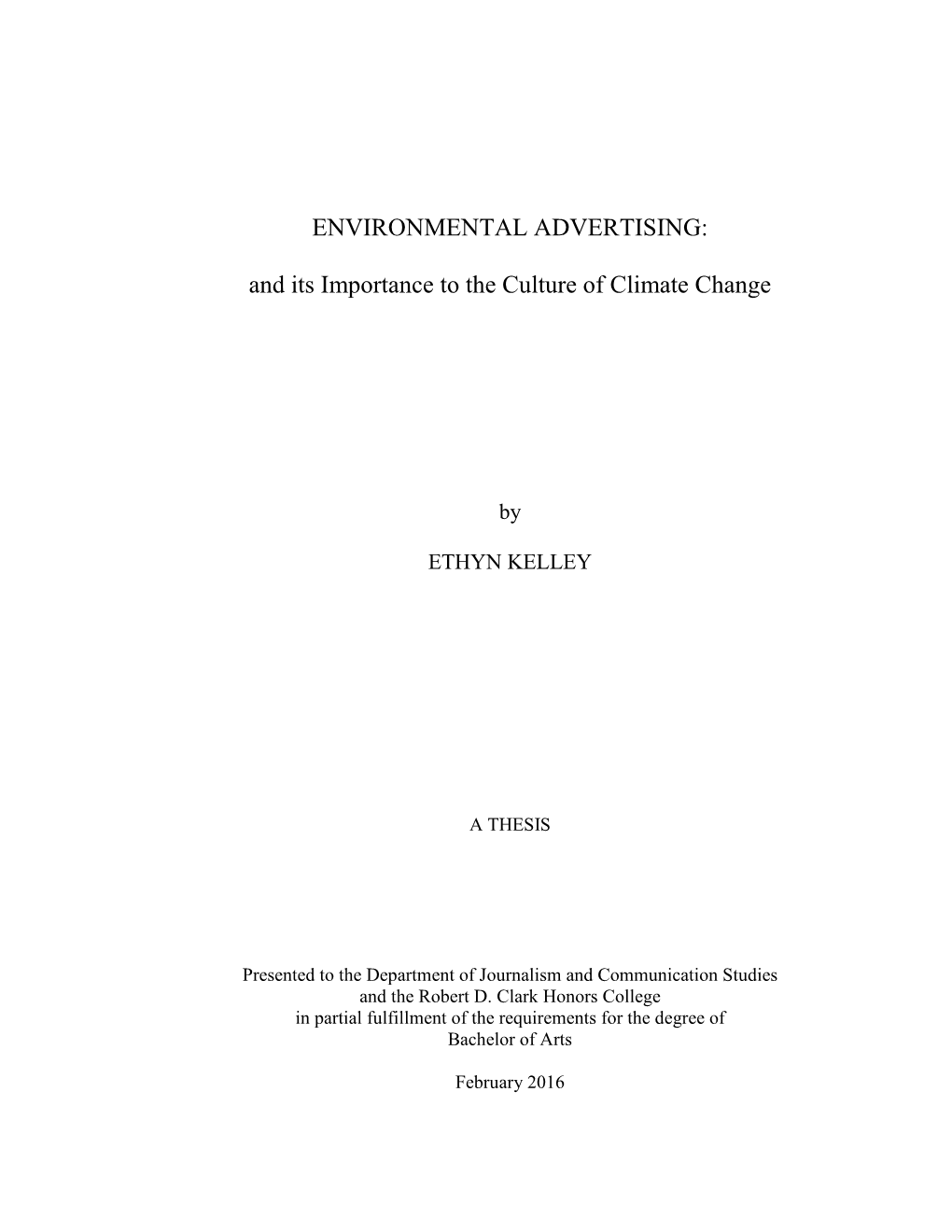 Environmental Advertising: and Its Importance to the Culture of Climate Change
