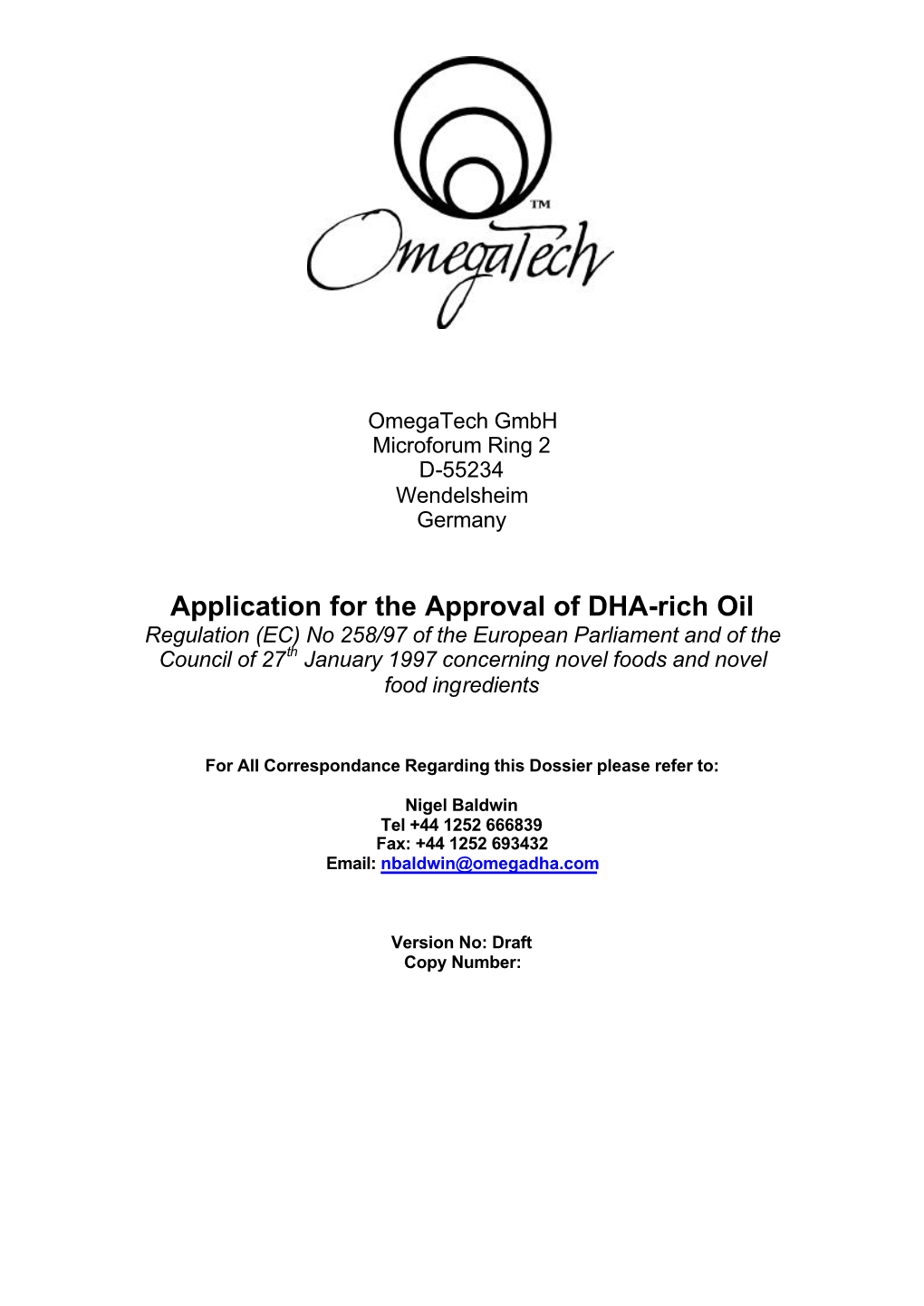 Application for the Approval of DHA-Rich