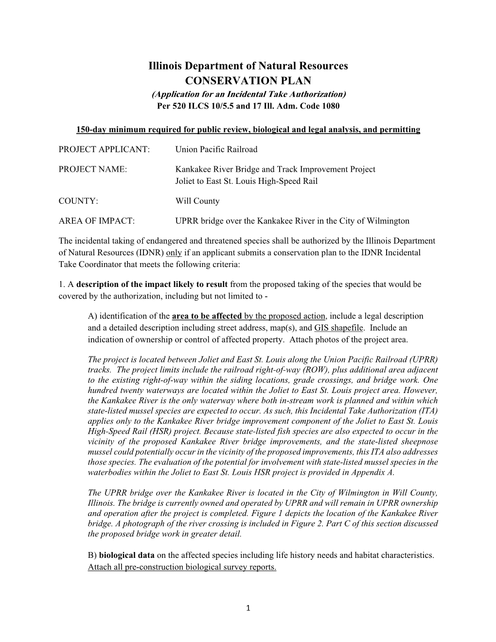 Illinois Department of Natural Resources CONSERVATION PLAN (Application for an Incidental Take Authorization) Per 520 ILCS 10/5.5 and 17 Ill