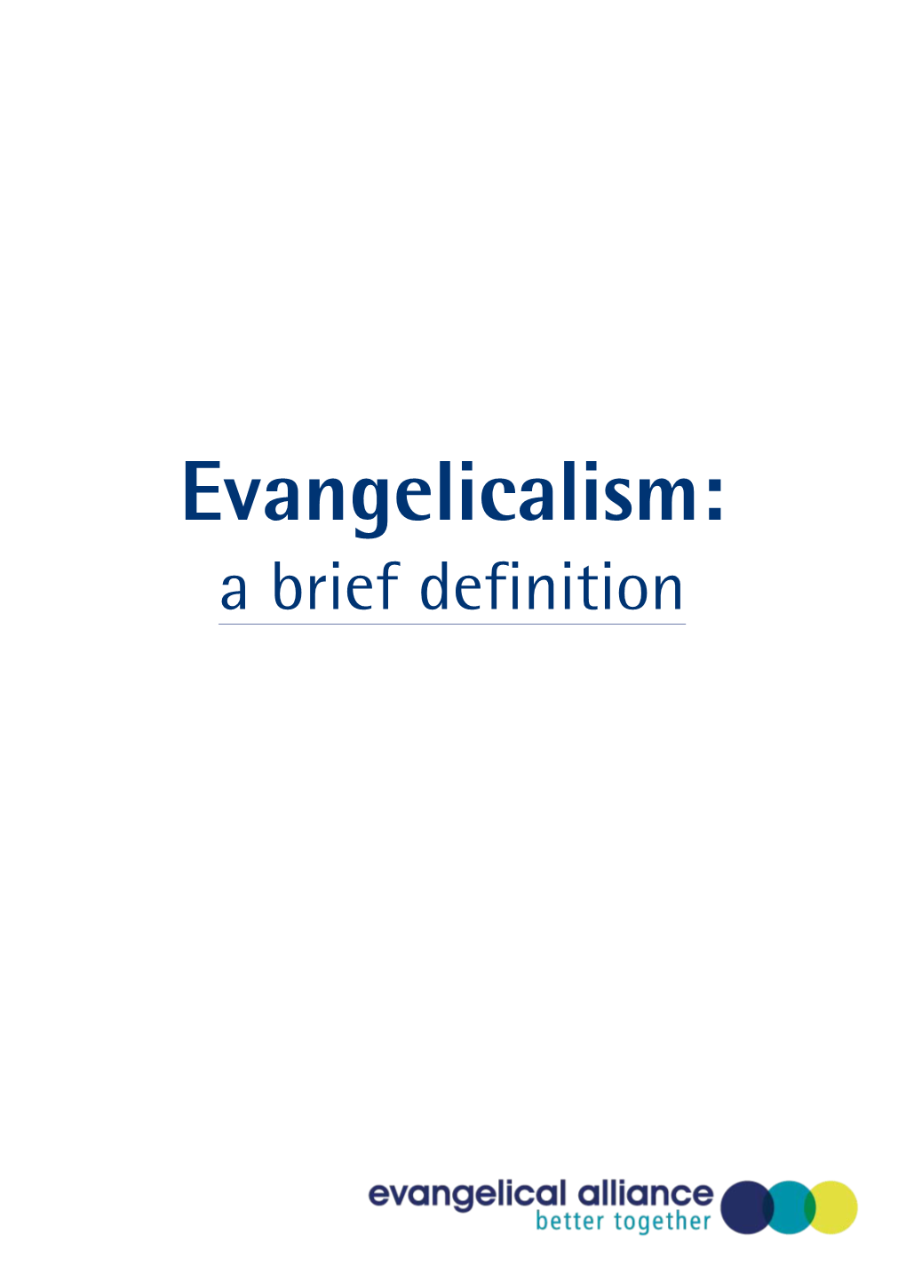 Evangelicalism-A-Brief-Definition.Pdf