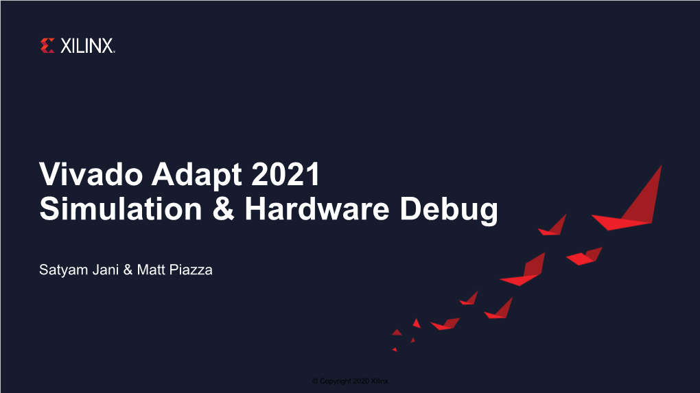 Vivado Adapt 2021 Simulation & Hardware Debug