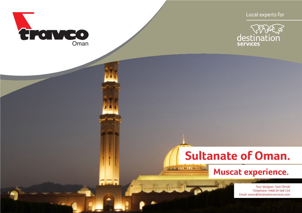 Sultanate of Oman. Muscat Experience