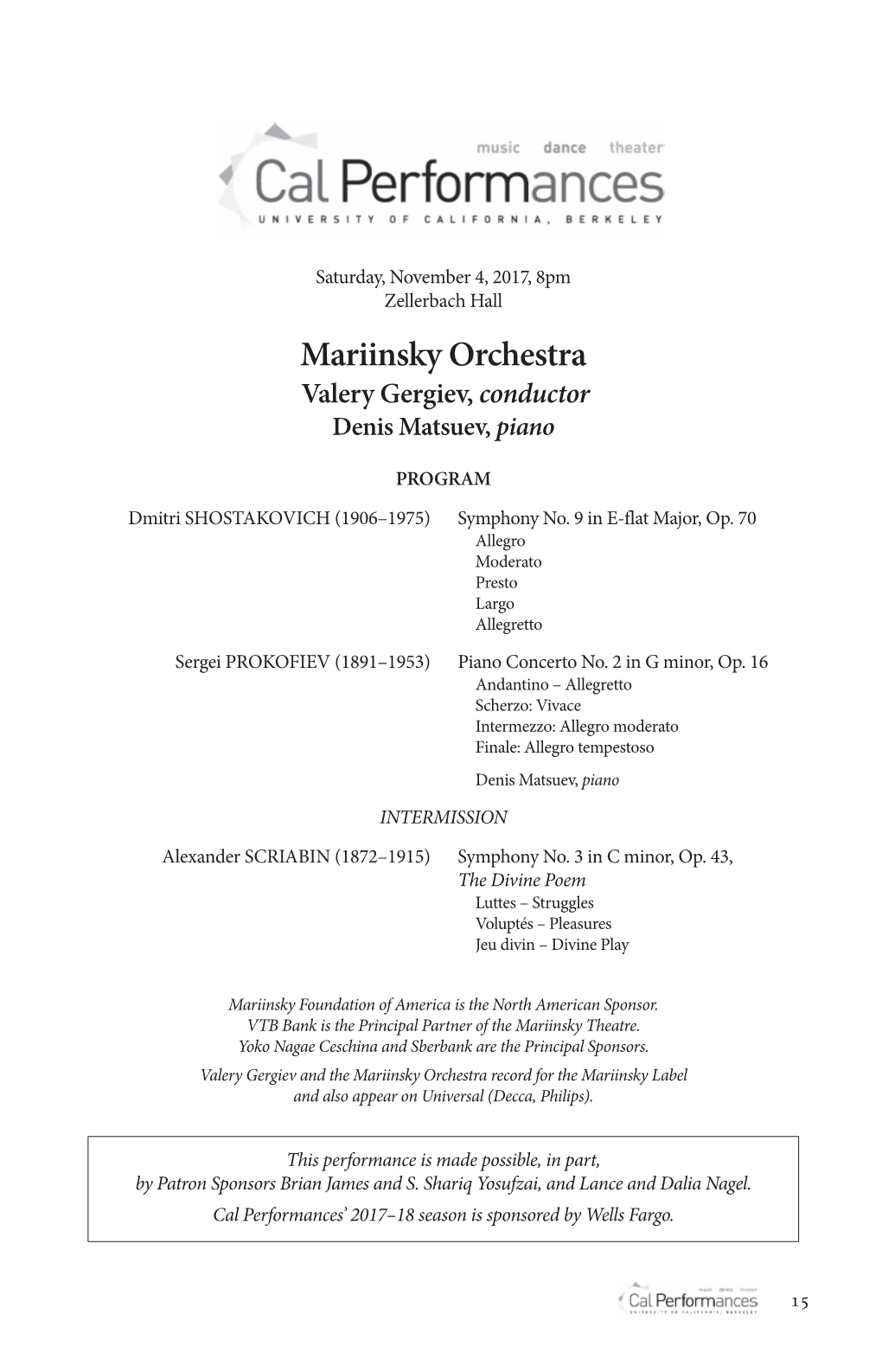 Mariinsky Orchestra Valery Gergiev, Conductor Denis Matsuev, Piano