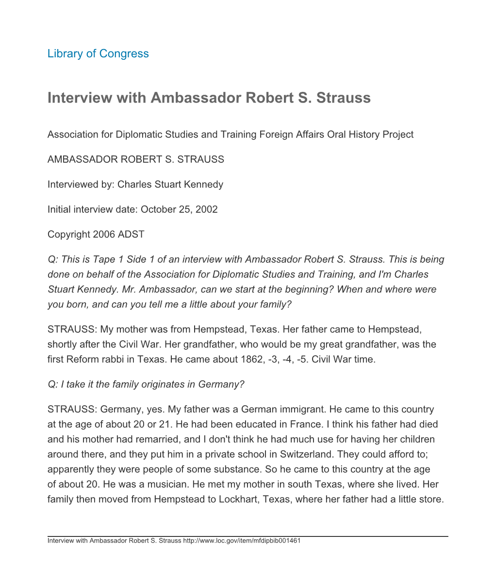 Interview with Ambassador Robert S. Strauss