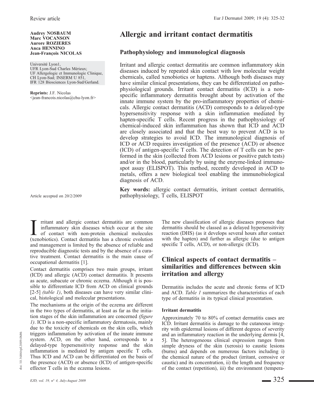 Allergic and Irritant Contact Dermatitis Aurore ROZIERES Anca HENNINO Jean-François NICOLAS Pathophysiology and Immunological Diagnosis