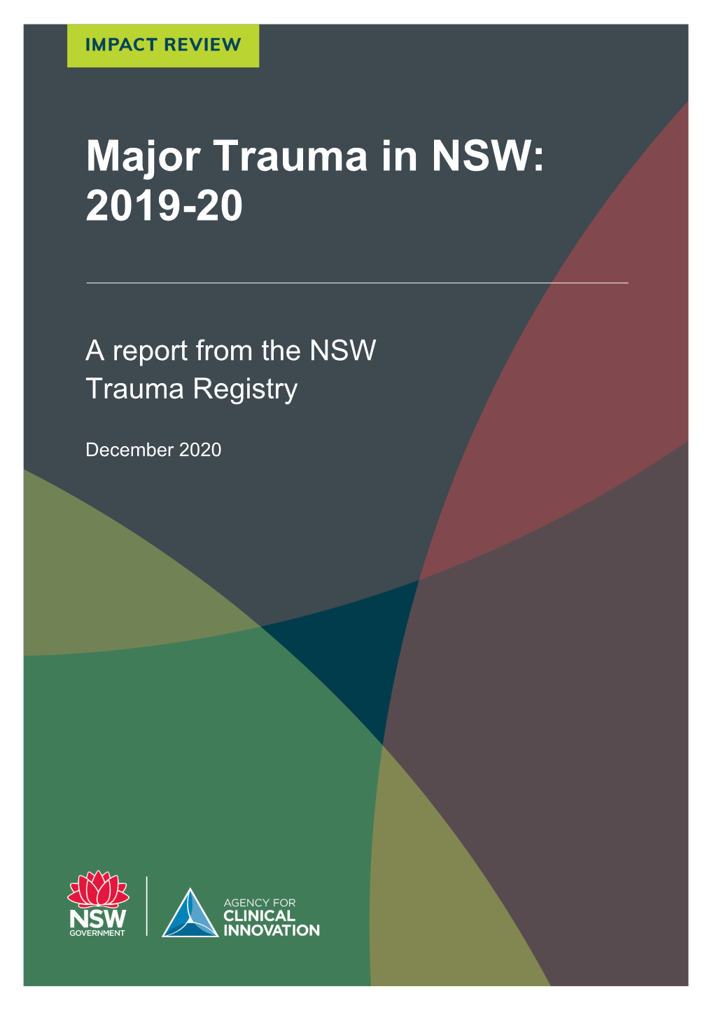 Major Trauma in NSW, 2019-20