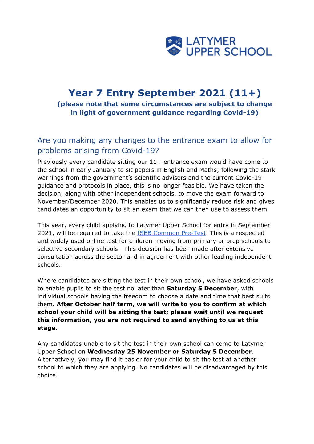Year 7 Entry September 2021 (11+) (Please Note That Some Circumstances Are Subject to Change in Light of Government Guidance Regarding Covid-19)