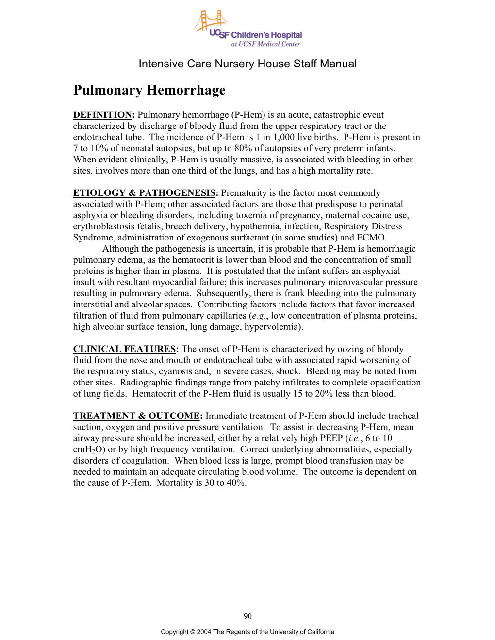 Pulmonary Hemorrhage