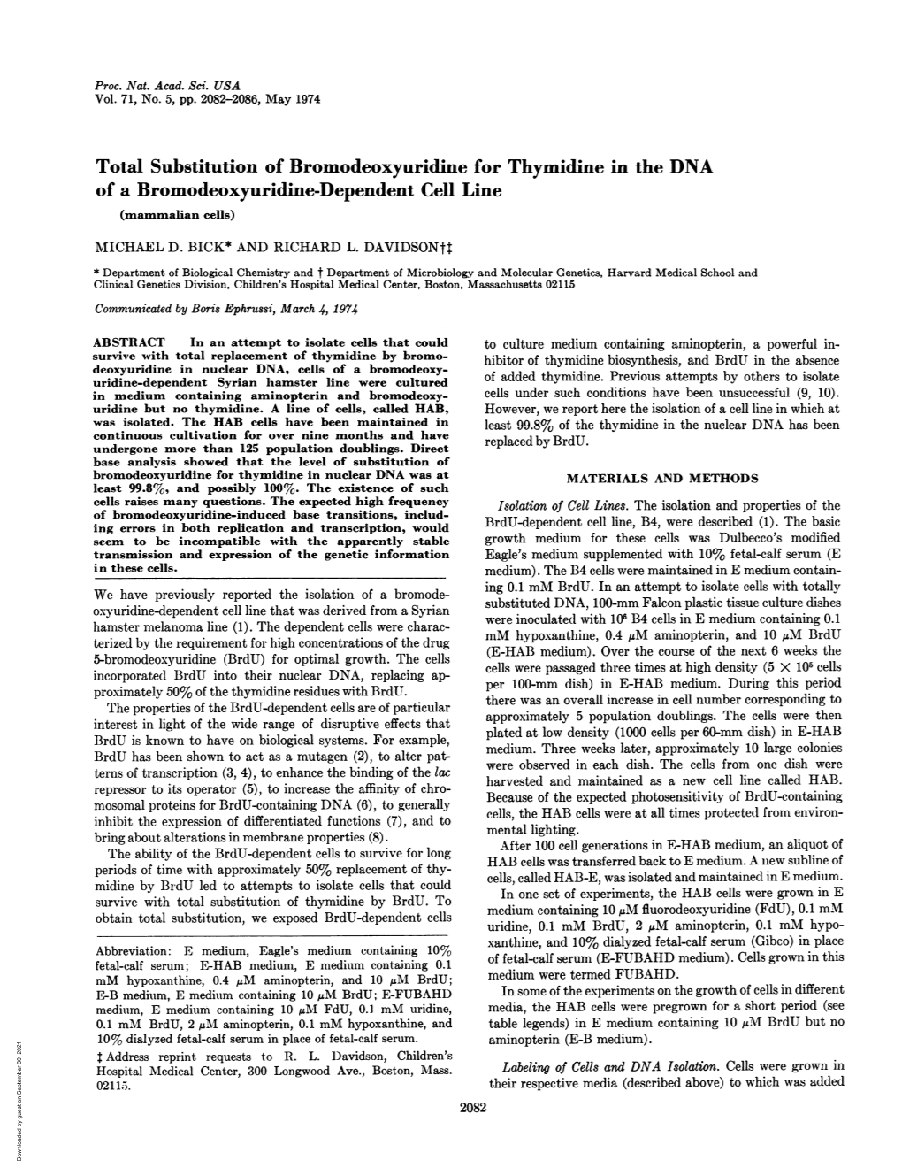 Total Substitution of Bromodeoxyuridine for Thymidine in the DNA of a Bromodeoxyuridine-Dependent Cell Line (Mammalian Cells) MICHAEL D