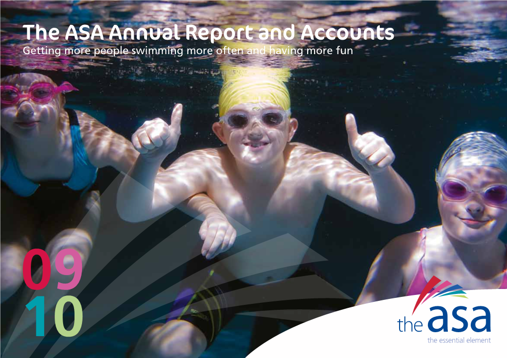 The ASA Annual Report and Accounts Getting More People Swimming More Often and Having More Fun