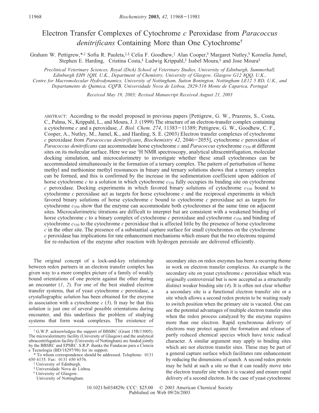 Electron Transfer Complexes of Cytochrome C Peroxidase from Paracoccus Denitrificans Containing More Than One Cytochrome† Graham W