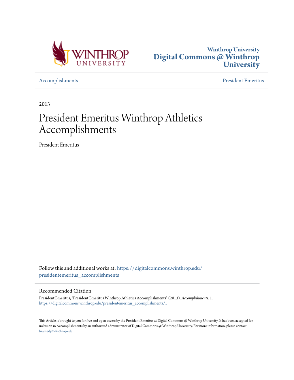President Emeritus Winthrop Athletics Accomplishments President Emeritus
