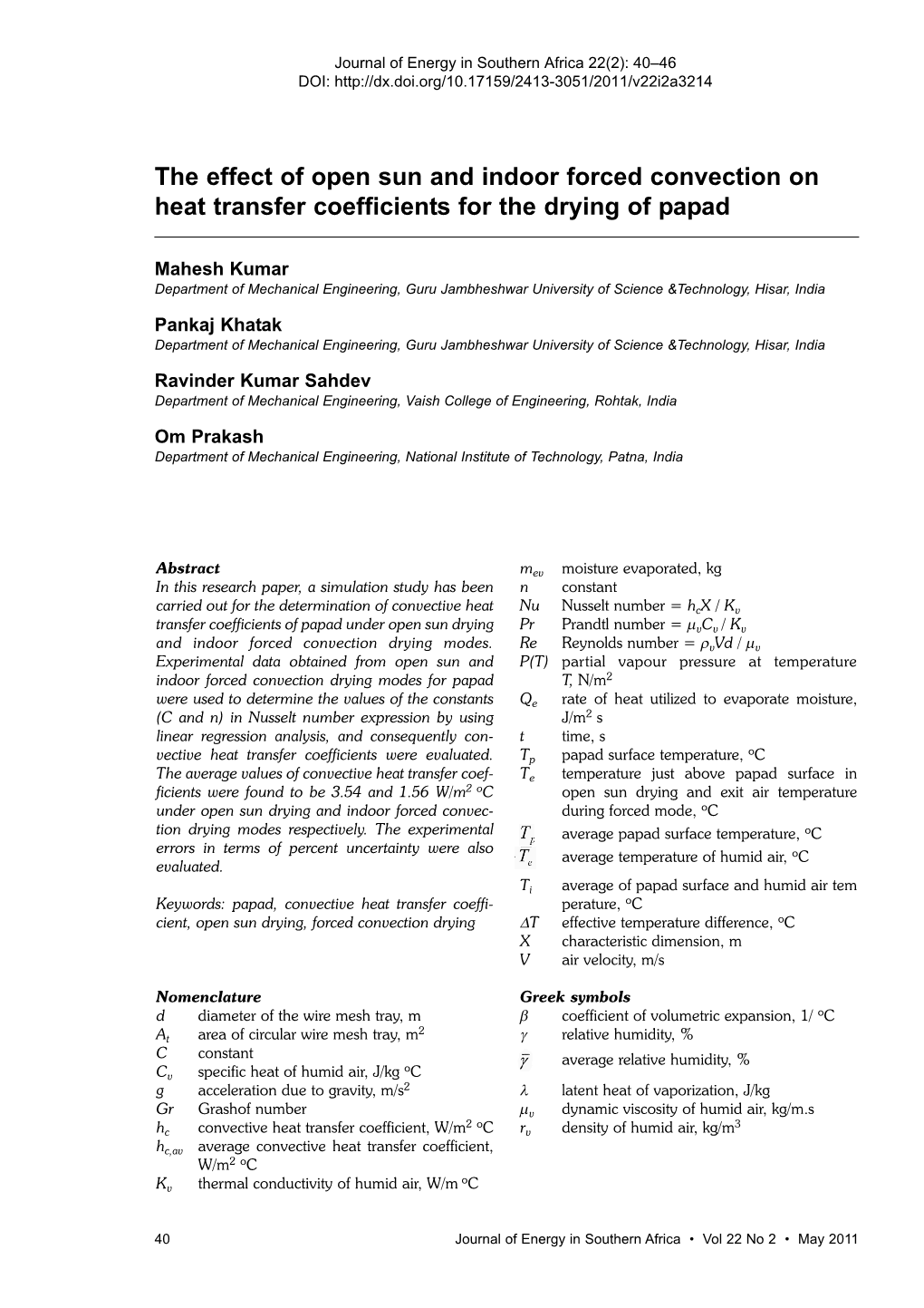 The Effect of Open Sun and Indoor Forced Convection on Heat Transfer Coefficients for the Drying of Papad