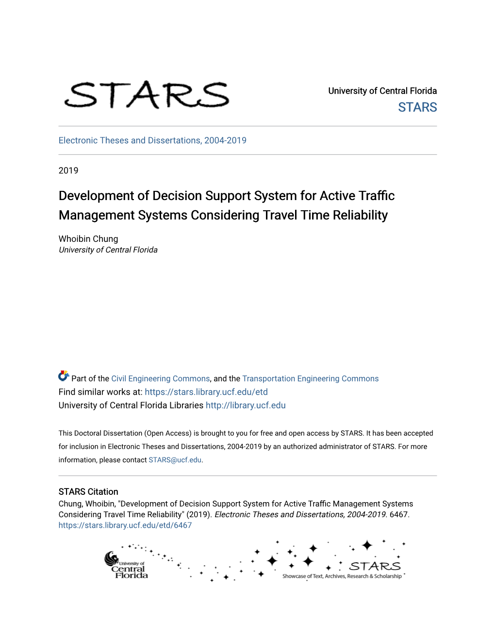 Development of Decision Support System for Active Traffic Management Systems Considering Travel Time Reliability