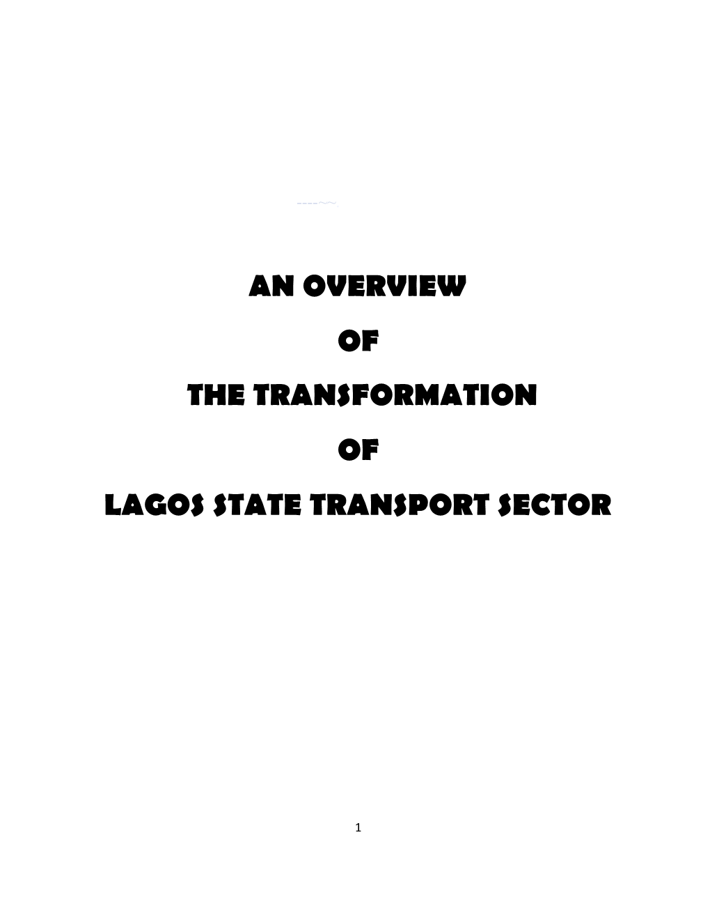An Overview of the Transformation of Lagos State Transport Sector