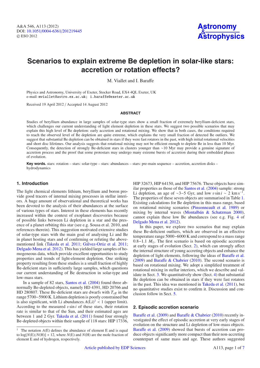 Scenarios to Explain Extreme Be Depletion in Solar-Like Stars: Accretion Or Rotation Effects?