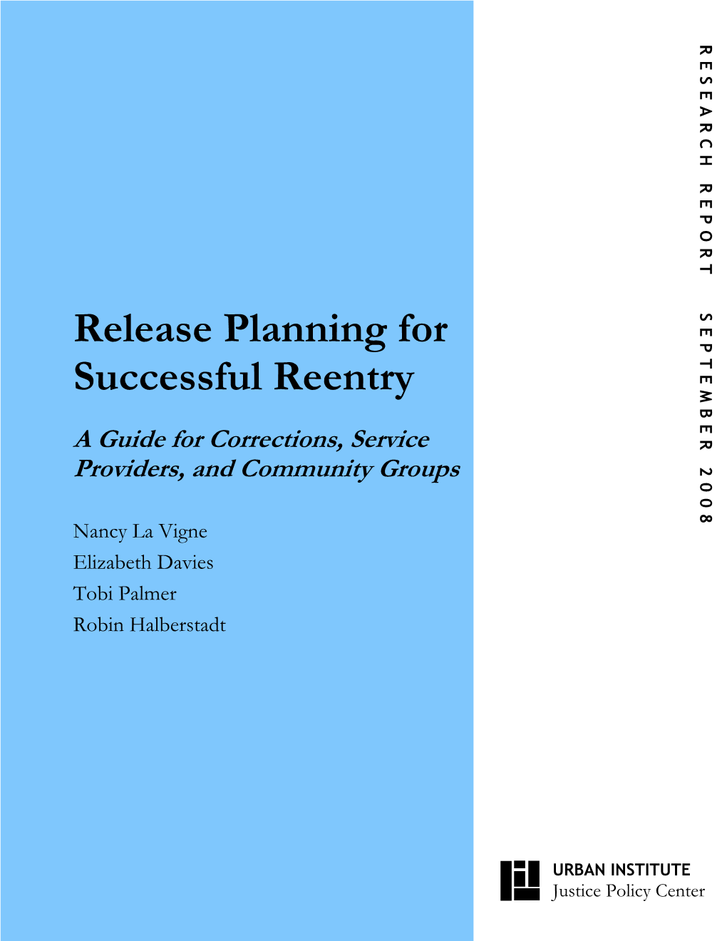 Release Planning for Successful Reentry