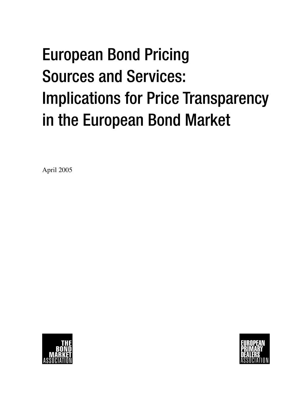 Implications for Price Transparency in the European Bond Market