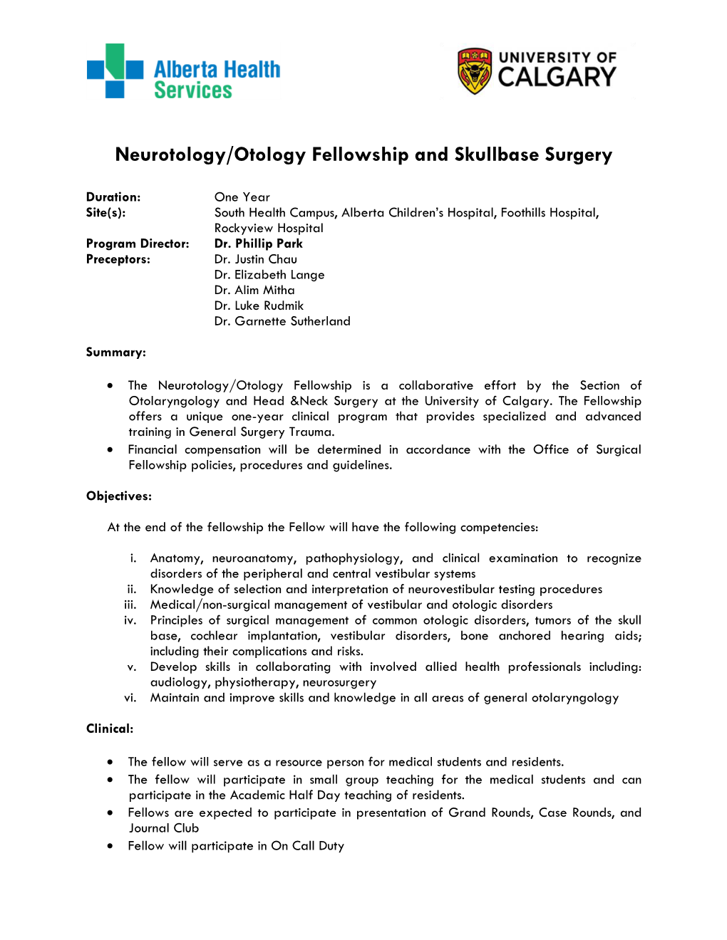 Neurotology/Otology Fellowship and Skullbase Surgery