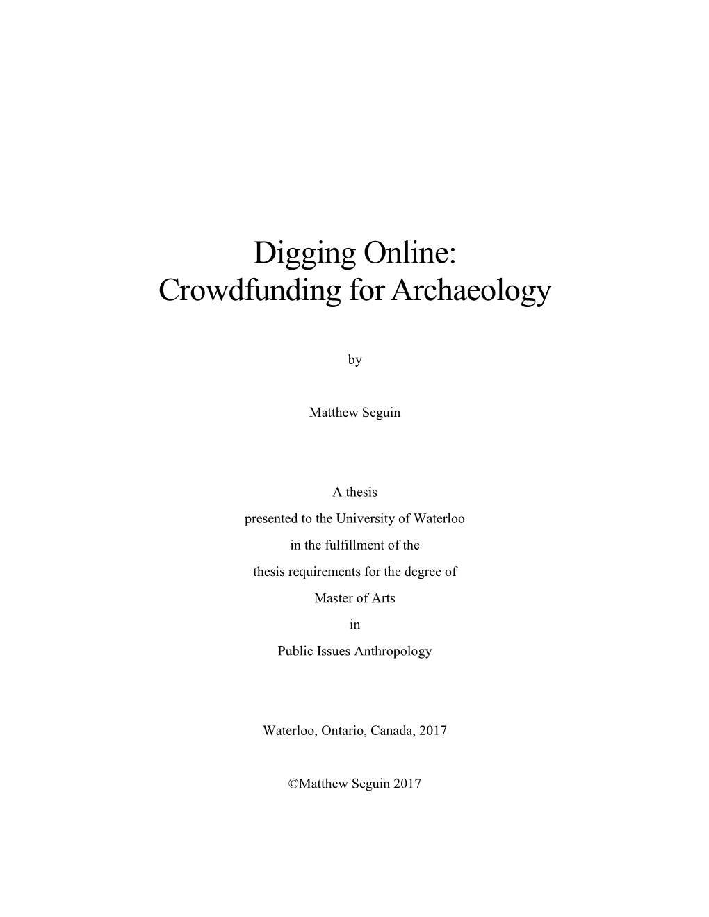 Digging Online: Crowdfunding for Archaeology