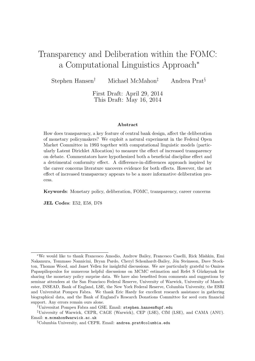 Transparency and Deliberation Within the FOMC: a Computational Linguistics Approach∗