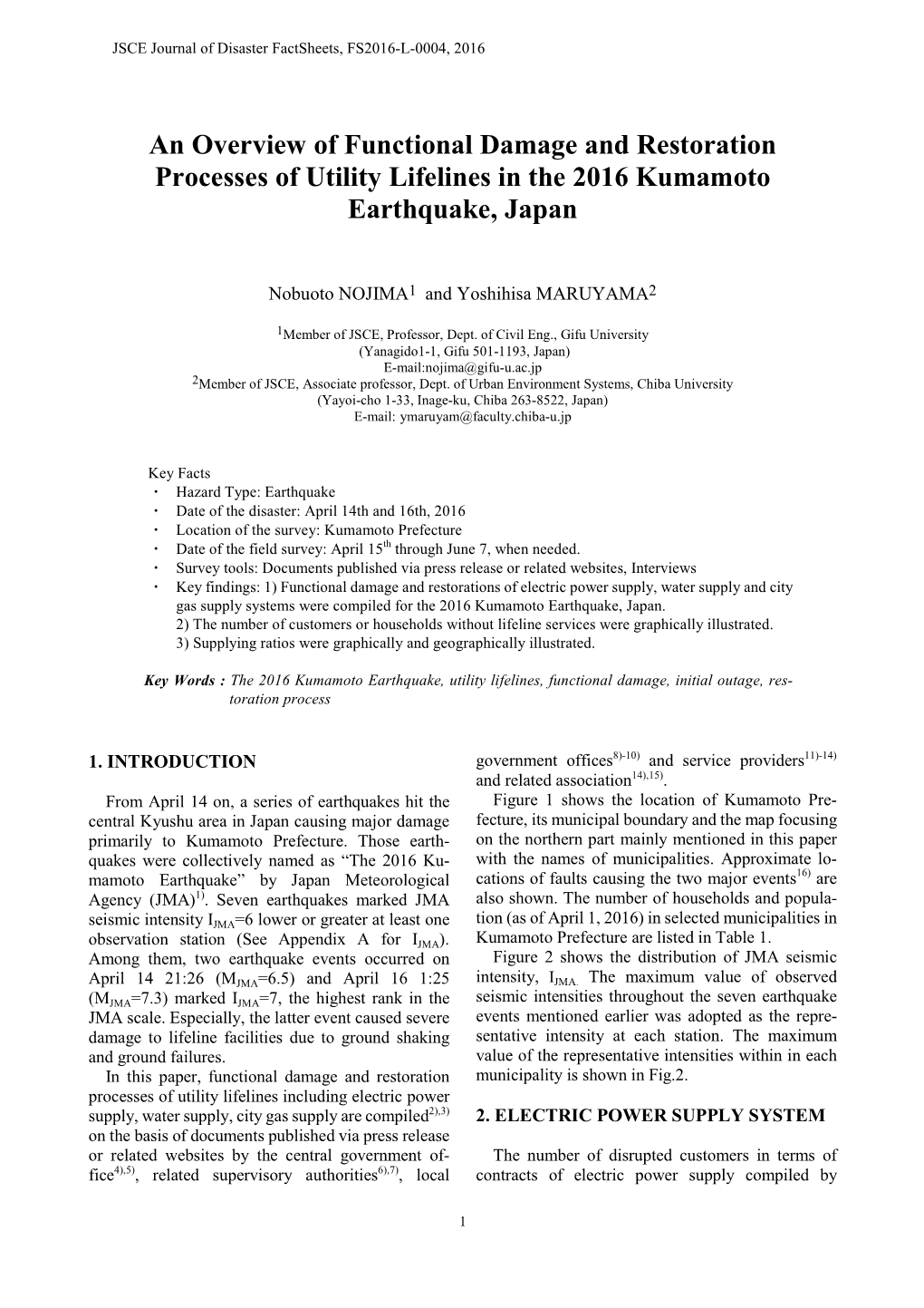 An Overview of Functional Damage and Restoration Processes of Utility Lifelines in the 2016 Kumamoto Earthquake, Japan
