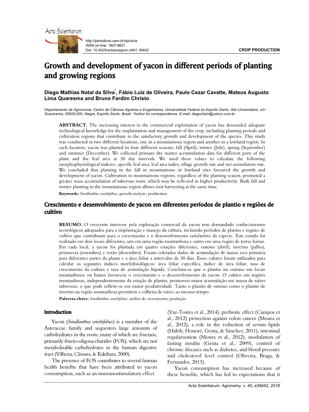 Growth and Development of Yacon in Different Periods of Planting and Growing Regions