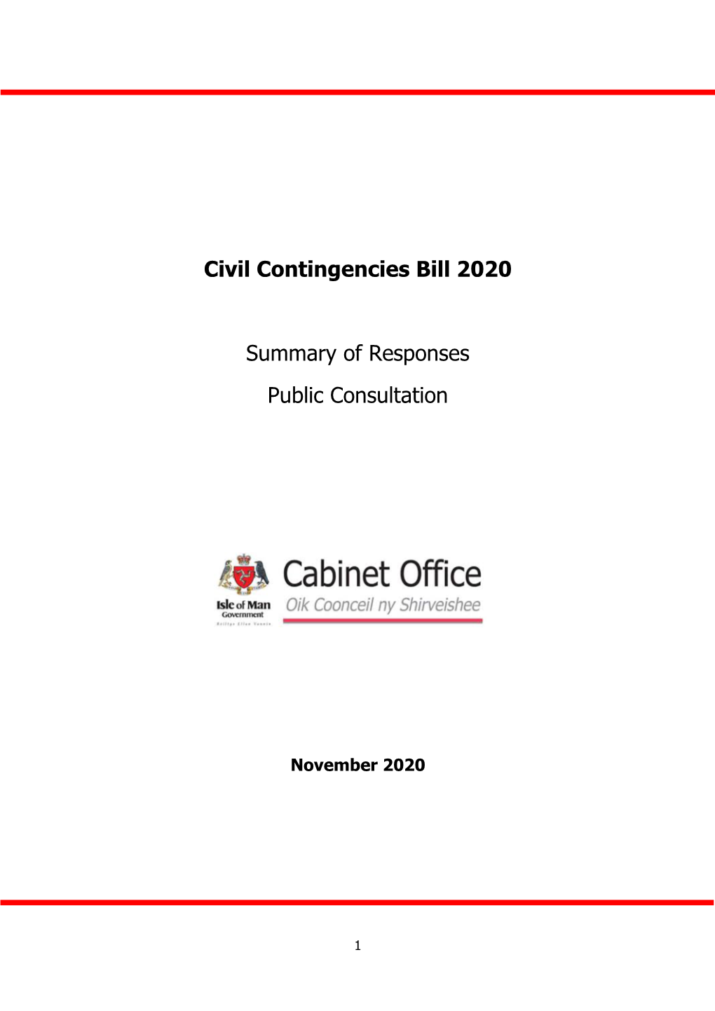 Civil Contingencies Bill 2020 Summary of Responses Public