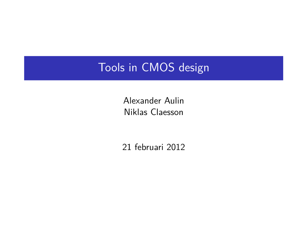 Tools in CMOS Design