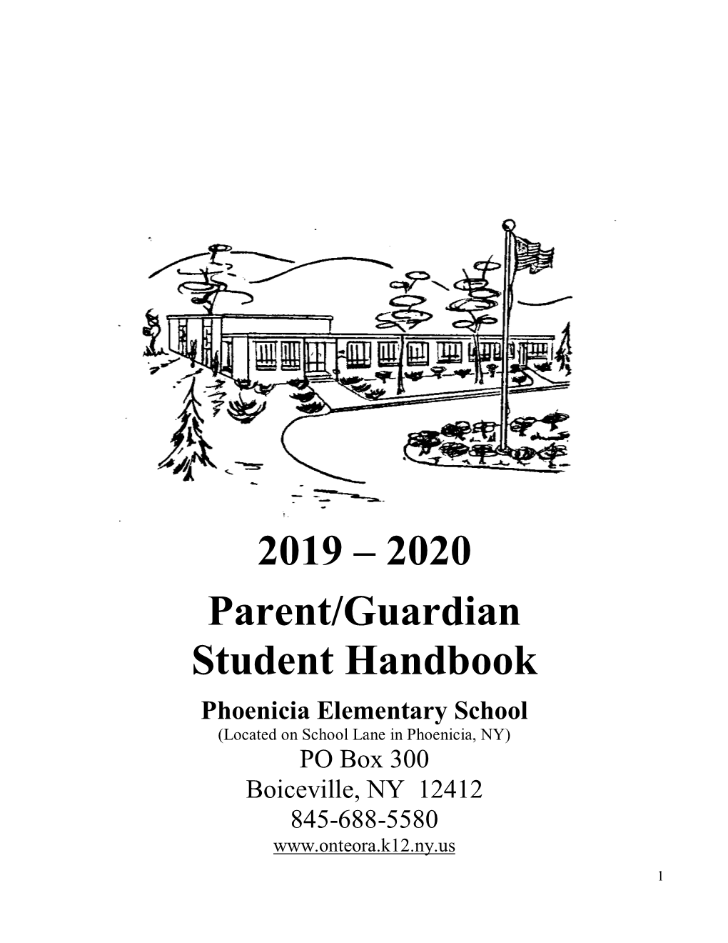 2019 – 2020 Parent/Guardian Student Handbook