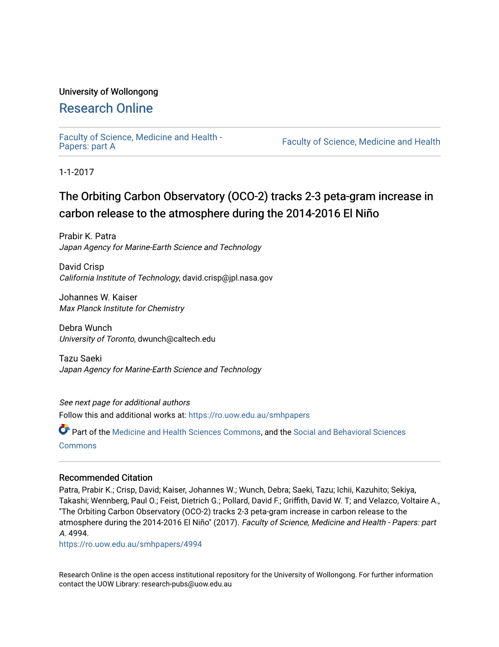 (OCO-2) Tracks 2-3 Peta-Gram Increase in Carbon Release to the Atmosphere During the 2014-2016 El Niño