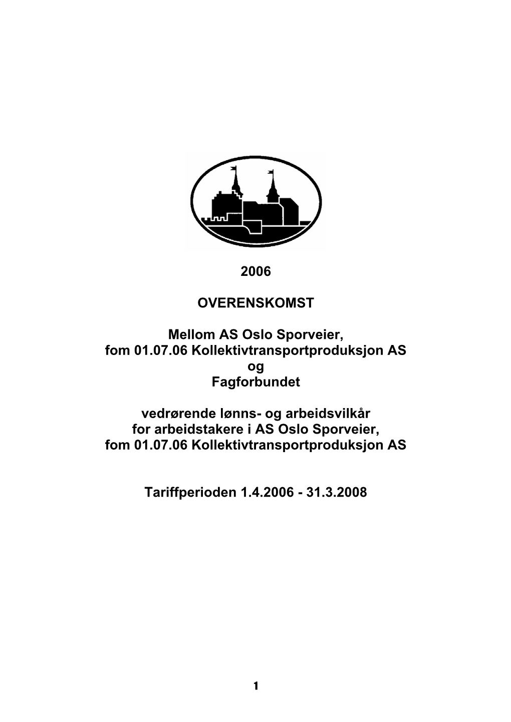 2006-Overenskomst-Fagforbundet