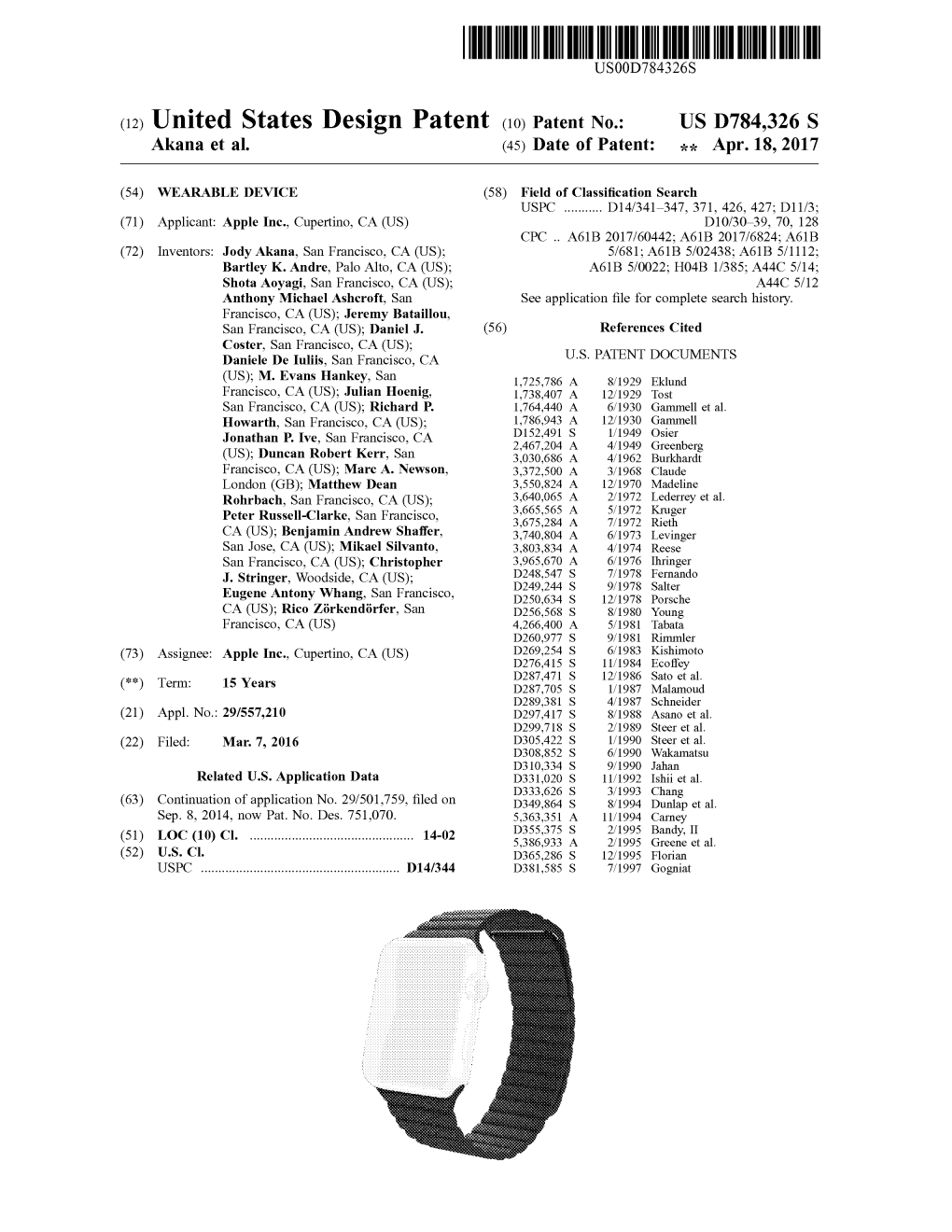 (12) United States Design Patent (10) Patent No.: US D784,326 S Akana Et Al