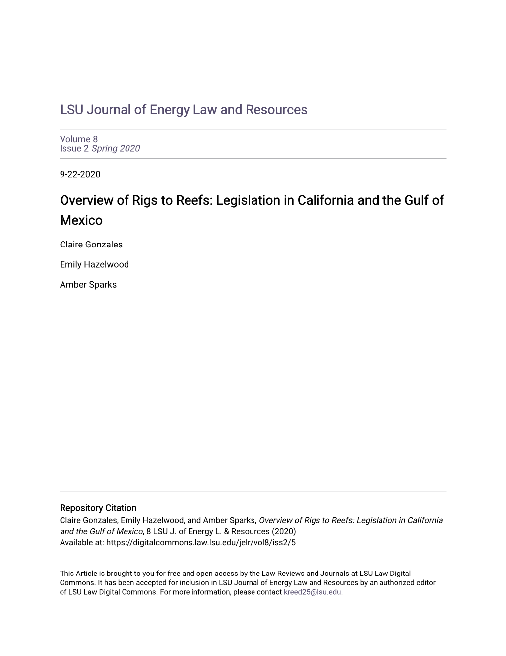 Overview of Rigs to Reefs: Legislation in California and the Gulf of Mexico