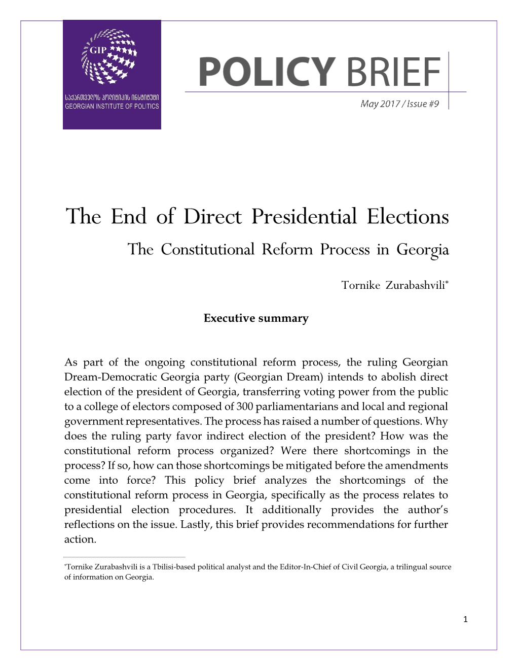 The End of Direct Presidential Elections the Constitutional Reform Process in Georgia