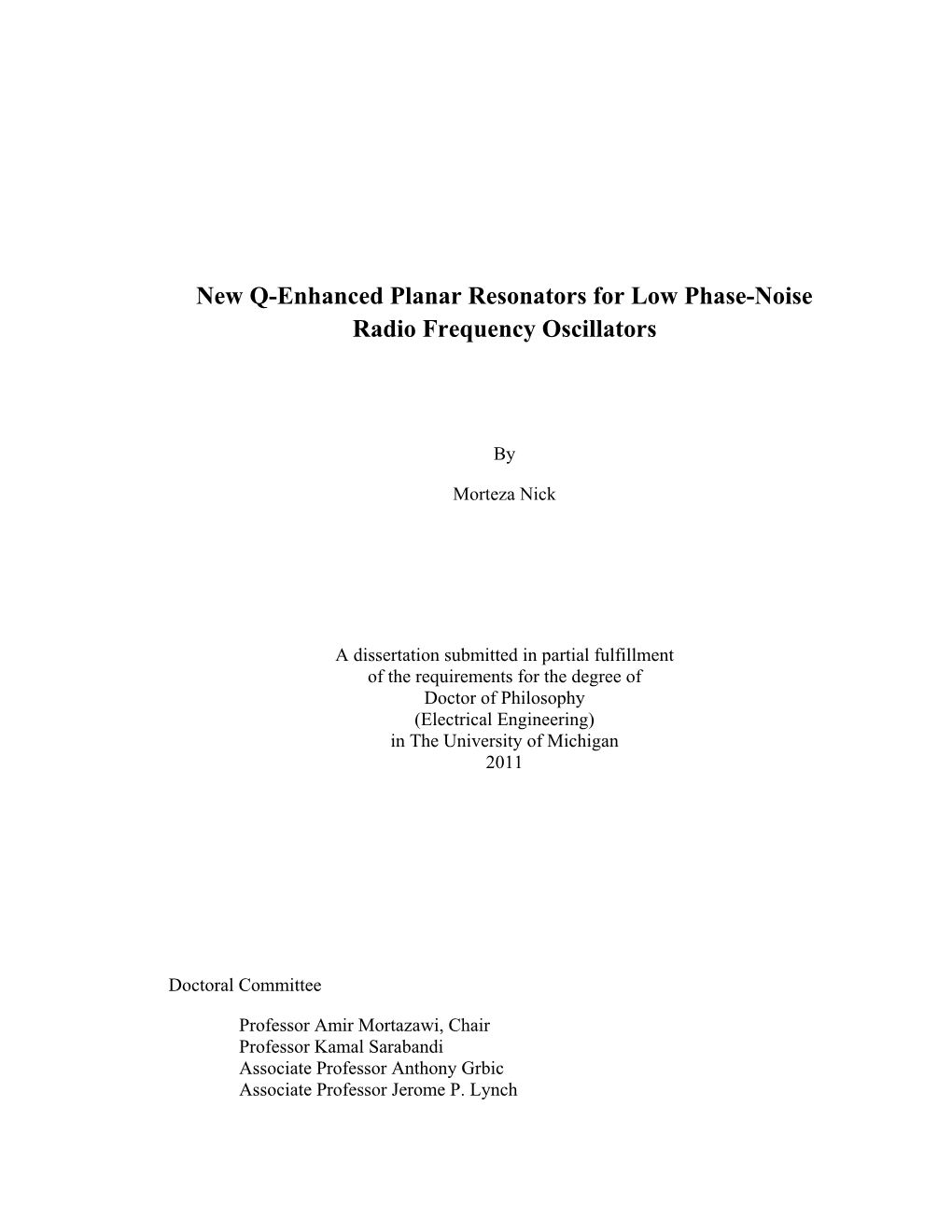 New Q-Enhanced Planar Resonators for Low Phase-Noise Radio Frequency Oscillators