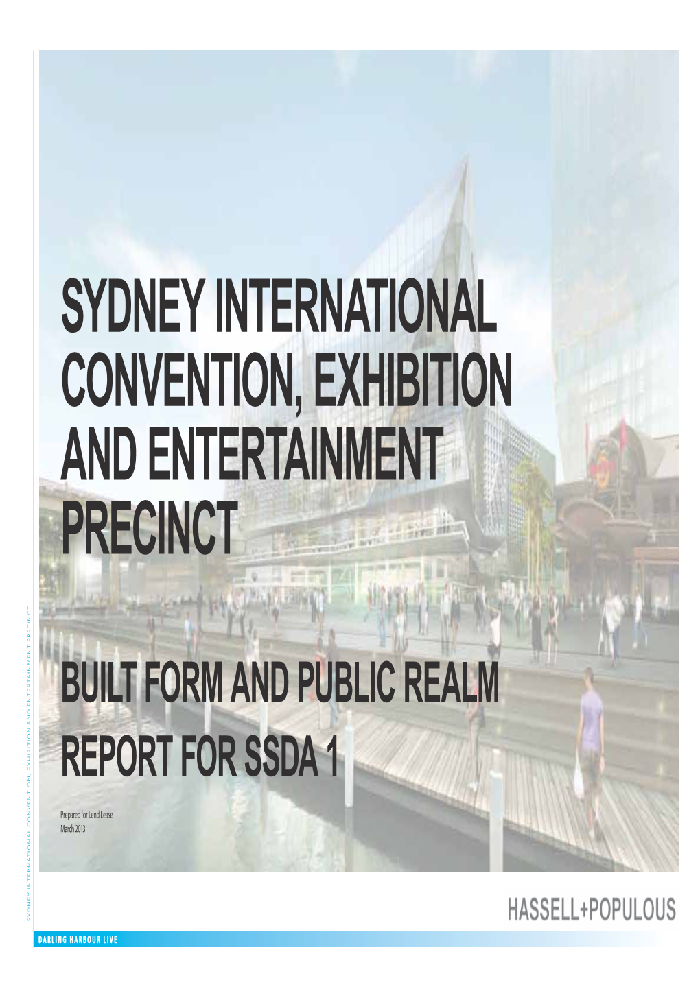 Sydney International Convention, Exhibition and Entertainment Precinct