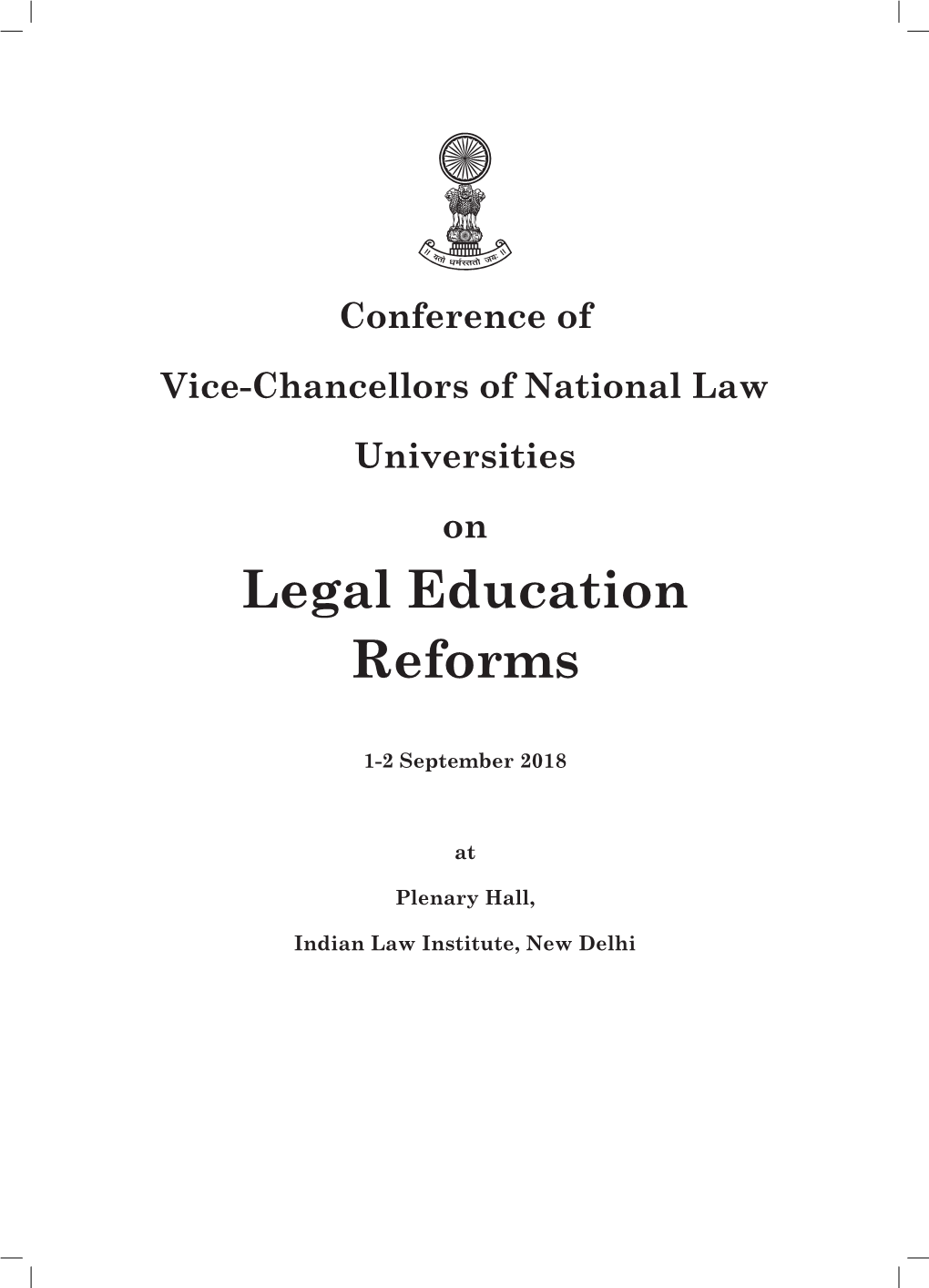 Conference of Vice-Chancellors of National Law Universities on Legal Education Reforms