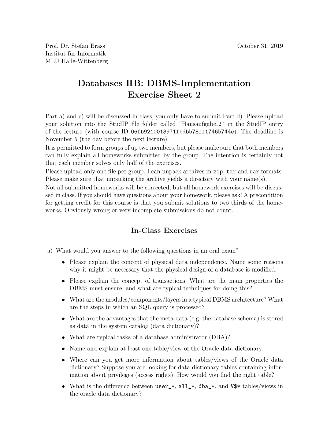 Databases IIB: DBMS-Implementation — Exercise Sheet 2 —