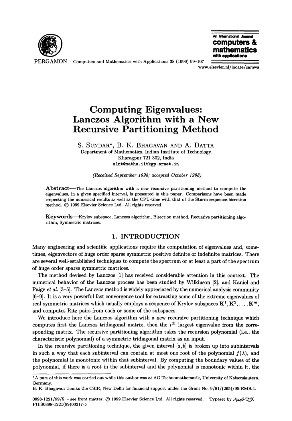 Computing Eigenvalues: Lanczos Algorithm with a New Recursive Partitioning Method