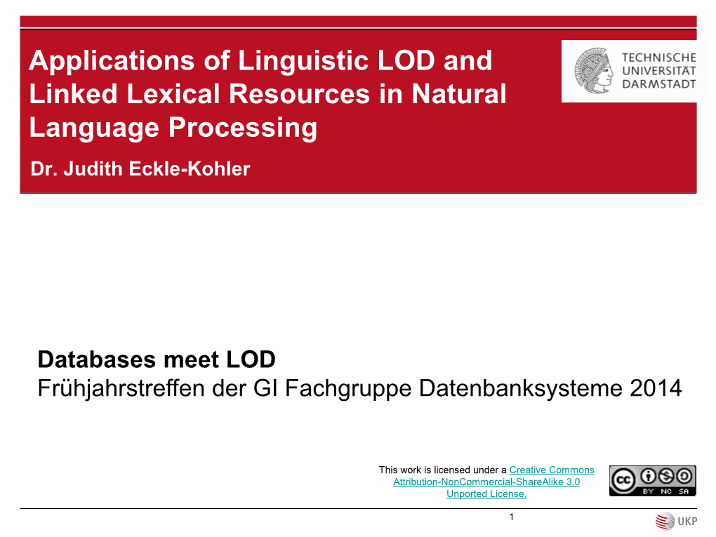Applications of Linguistic LOD and Linked Lexical Resources in Natural Language Processing